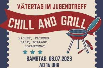 Grill and Chill - der Vätertag im Jugendtreff "Gnascht"