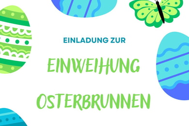 Einweihung des Ilsfelder Osterbrunnen