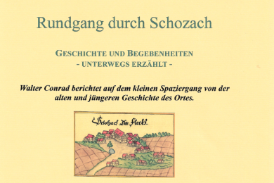 Rundgang durch Schozach - Geschichte und Begebenheiten