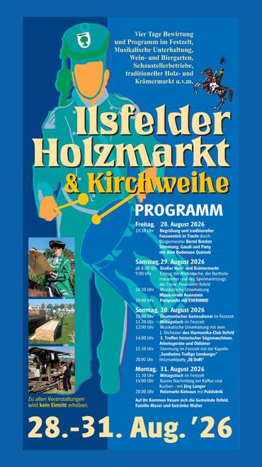 Ilsfelder Holzmarkt & Kirchweihe, Programm 28.-31. August '26, mit Musik und traditionellem Handwerk.